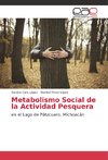 Metabolismo Social de la Actividad Pesquera