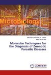 Molecular Techniques for the Diagnosis of Zoonotic Parasitic Diseases