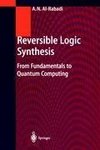 Reversible Logic Synthesis