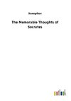 The Memorable Thoughts of Socrates