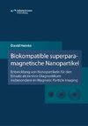 Biokompatible superparamagnetische Nanopartikel