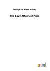 The Love Affairs of Pixie