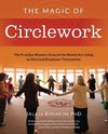 The Magic of Circlework