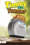 Timmy the Toaster