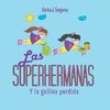 Las Superhermanas