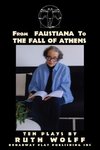 From Faustiana to The Fall of Athens