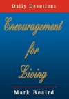 Encouragement for Living