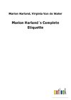 Marion Harland´s Complete Etiquette