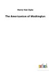 The Americanism of Washington