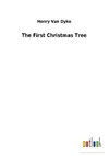 The First Christmas Tree