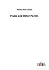 Music and Other Poems