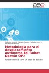 Metodología para el desplazamiento autónomo del Robot Darwin OP2