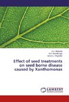 Effect of seed treatments on seed borne disease caused by Xanthomonas