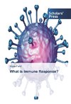 What is Immune Response?