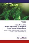 Isolation and Characterization of Steviols from Stevia Rebaudiana