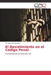 El Desistimiento en el Código Penal