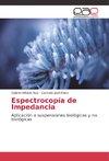 Espectrocopía de Impedancia