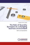 The Role of Quantity Surveyors in a changing business environment