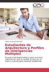 Estudiantes de Arquitectura y Perfiles de Inteligencias Múltiples