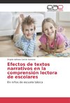 Efectos de textos narrativos en la comprensión lectora de escolares