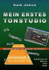 Mein erstes Tonstudio - Spezialausgabe für Schüler ab Klasse 7