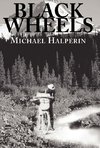 Halperin, M: Black Wheels