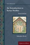 An Introduction to Syriac Studies (Third Edition)