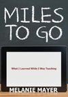 Miles to Go