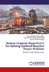 Nature Inspired Algorithm's for Solving Optimal Reactive Power Problem