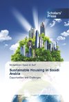 Sustainable Housing in Saudi Arabia