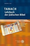 Tanach - Lehrbuch der jüdischen Bibel