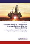 Thermochemical Treatments improve Fatigue Life for Casing Drilling