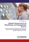 Impact Assessment of Machinery and Equipment Grants