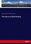 The Science of Road Making