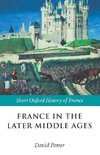 France in the Later Middle Ages 1200-1500