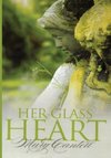 Her Glass Heart