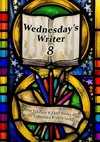 Wednesday's Writer 8