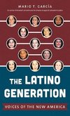 García, M:  The Latino Generation