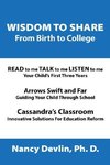 Wisdom to Share from Birth to College