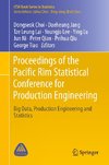 Proceedings of the Pacific Rim Statistical Conference for Production Engineering