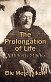 The Prolongation of Life