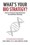 What's Your Bio Strategy?