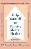 Help Yourself To Positive Mental Health