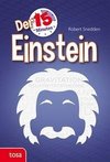 Der 15-Minuten Einstein