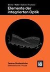 Elemente der integrierten Optik