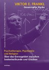 Psychotherapie, Psychiatrie und Religion