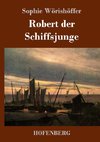 Robert der Schiffsjunge