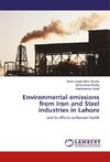 Environmental emissions from Iron and Steel industries in Lahore