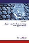 e-Business, models, security and applications