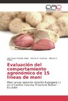 Evaluación del comportamiento agronómico de 15 líneas de maní